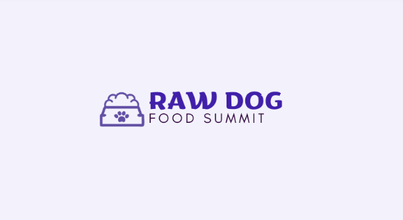 Raw Dog Food Summit