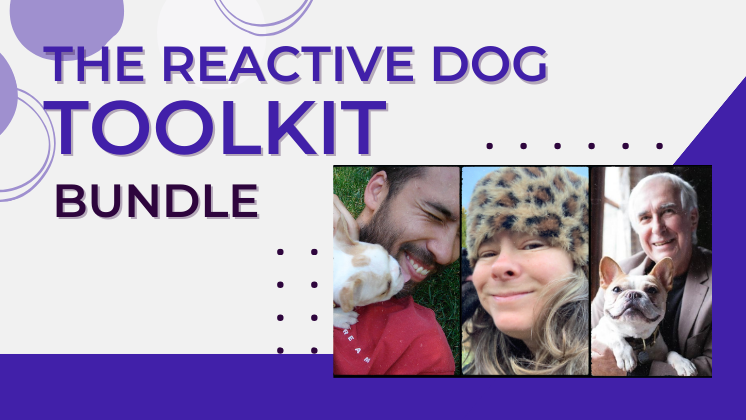 reactive-dog-toolkit The Reactive Dog Toolkit Bundle By Dr Ian Dunbar